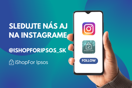 Sledujte nás aj na INSTAGRAME @ishopforipsos_sk